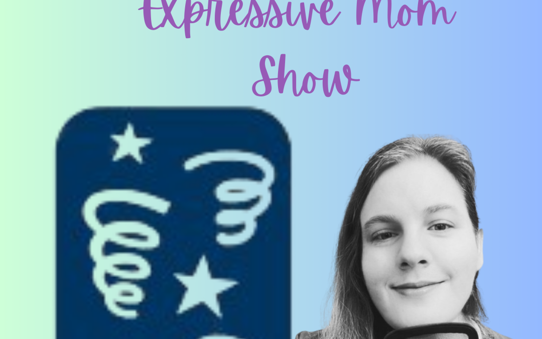The Expressive Mom Podcast Is Back!