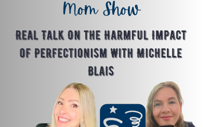 Real Talk on the Harmful Impact of Perfectionism with Michelle Blais