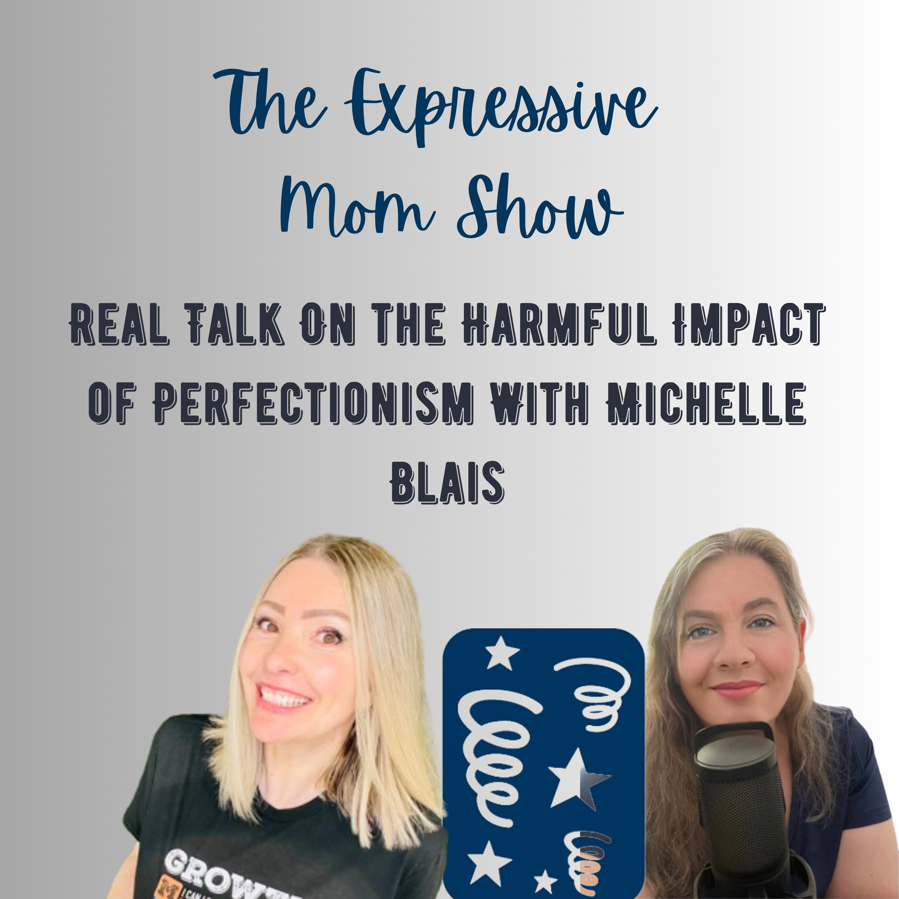 Real Talk on the Harmful Impact of Perfectionism with Michelle Blais