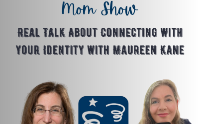 Real Talk About Connecting with Your Identity with Maureen Kane